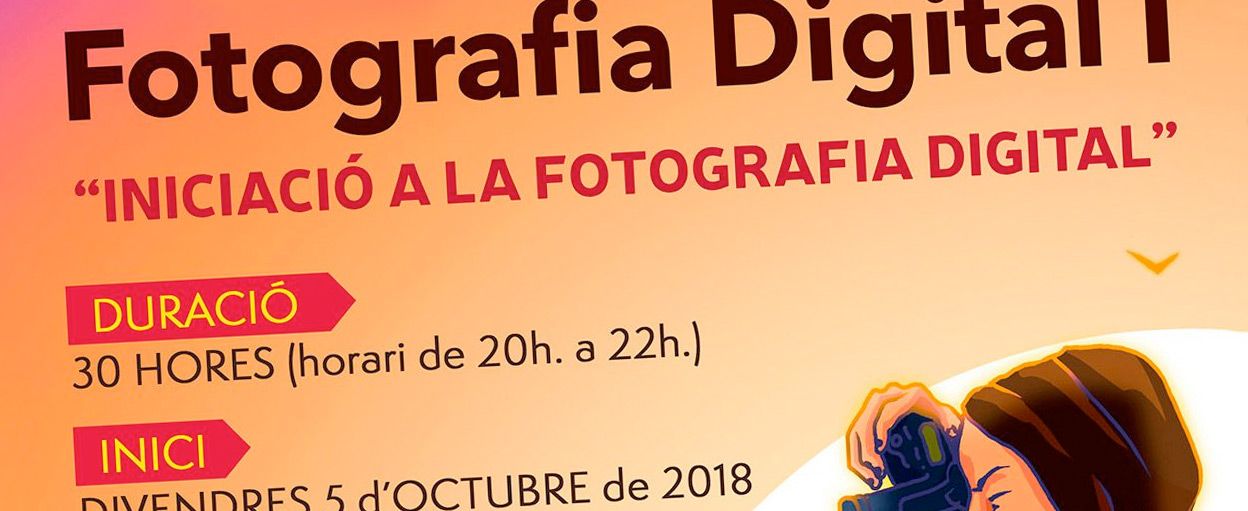 curs iniciacio a la fotografia digital 2018